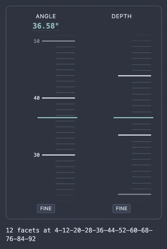 The edit panel's Angle and Depth vertical scales, each with a Fine button, and the facet's teeth listed underneath.